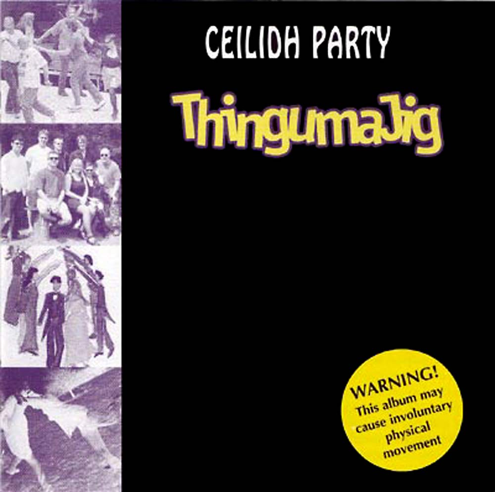 Ceilidh Party CD - ThingumaJig 14 Anglo Celtic Dance tracks, with instructions in the booklet for 5 dances