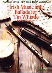 V.2 Soodlums Irish Tin Whistle Volume 2 of the popular tutor by Pat Conway