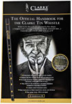 The Clarke Tin Whistle Book&CD The official handbook for the Clarke whistle