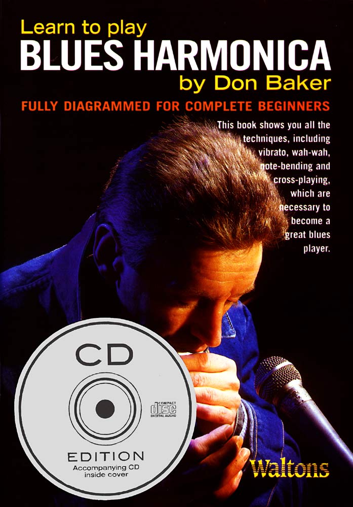 The Blues Harmonica Book&cd Pk Illustrated method book by Don Baker, with 60 minute CD