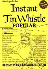 Instant Tin Whistle - Popular Book and CD pack. A well thought out tutor system by Dave Mallinson